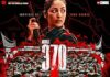 „Article 370“: Politthriller mit historischem Bezug