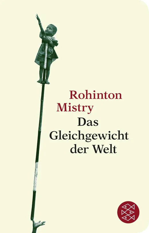 Rohinton Mistry - das Gleichgewicht der Welt